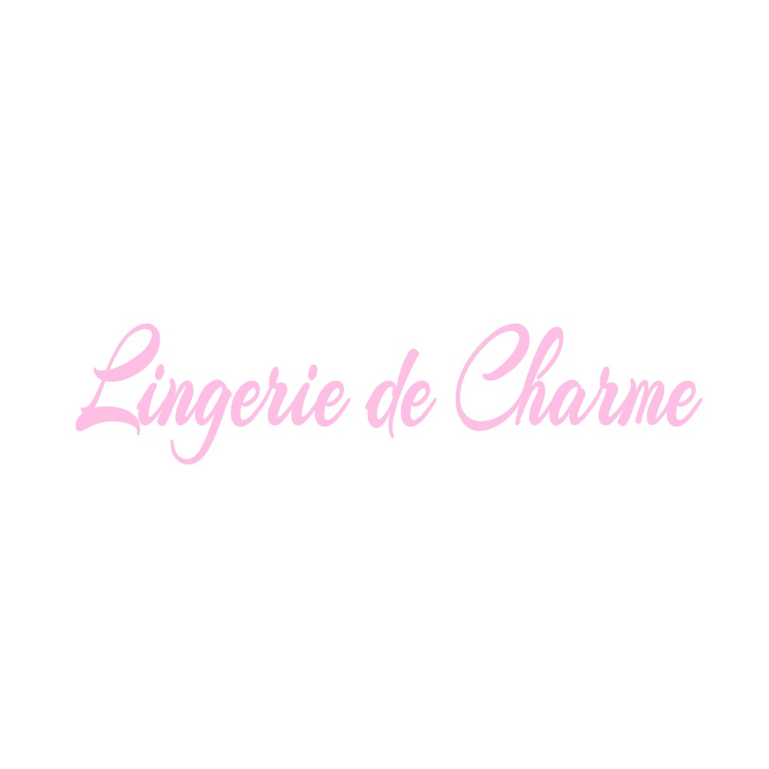 LINGERIE DE CHARME GRANDCHAMP-LE-CHATEAU